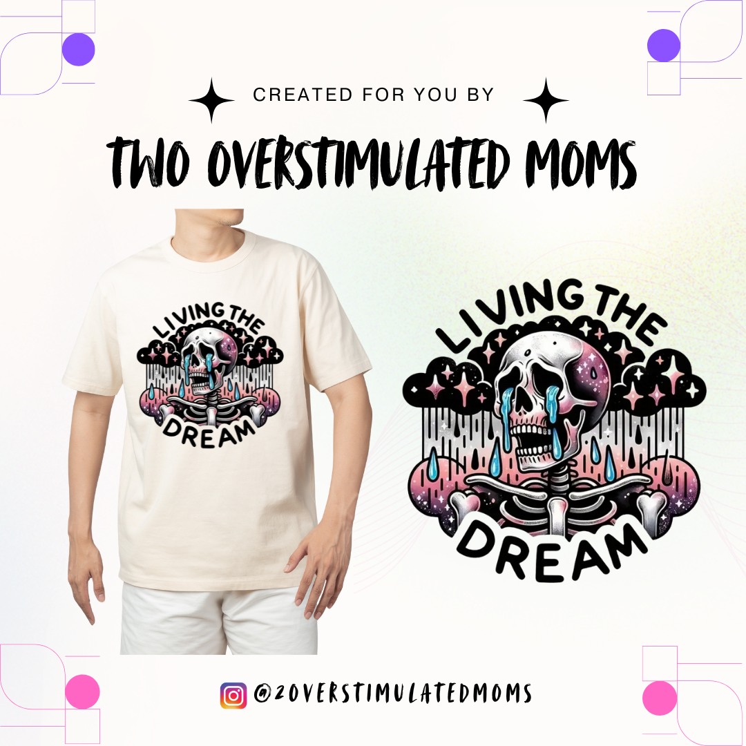 Living the Dream shirt - crewneck - hoodie