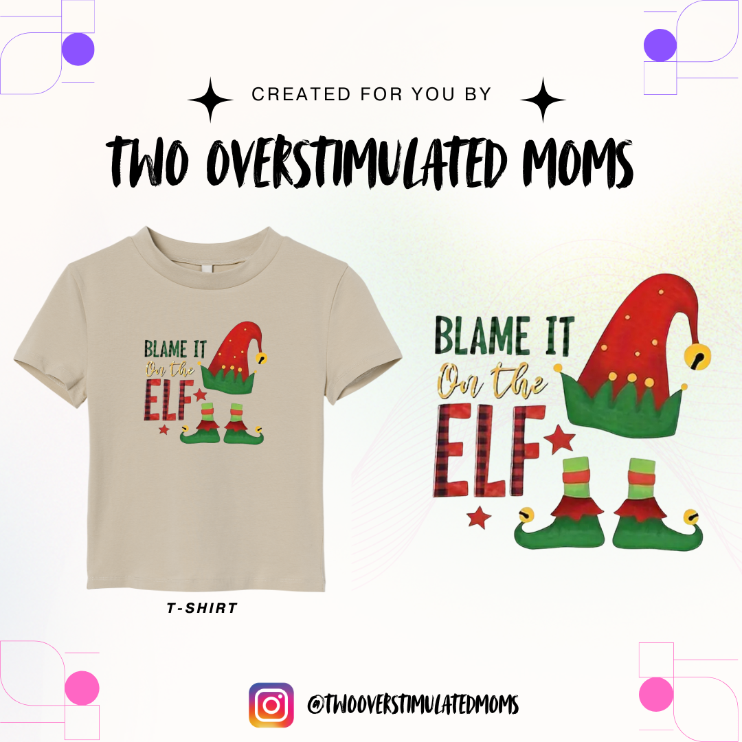 Blame the Elf T-shirt