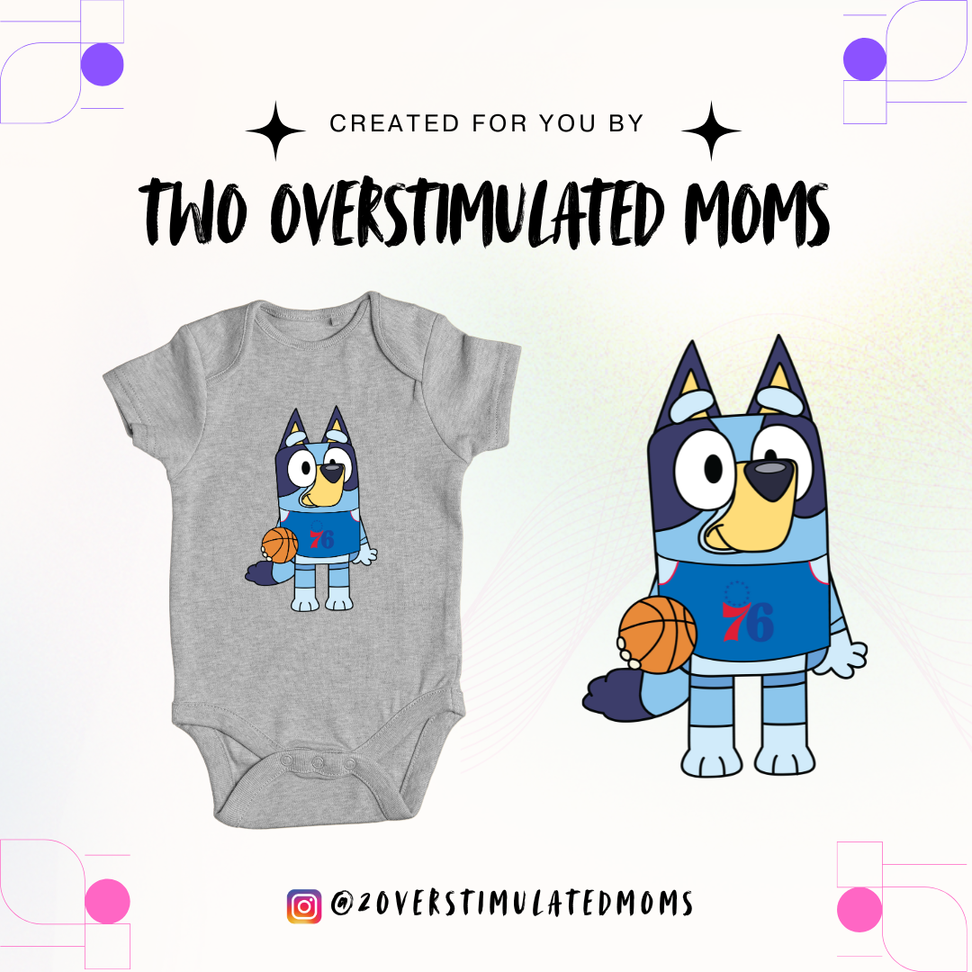 76ers Bluey onesie - shirt - crewneck - hoodie