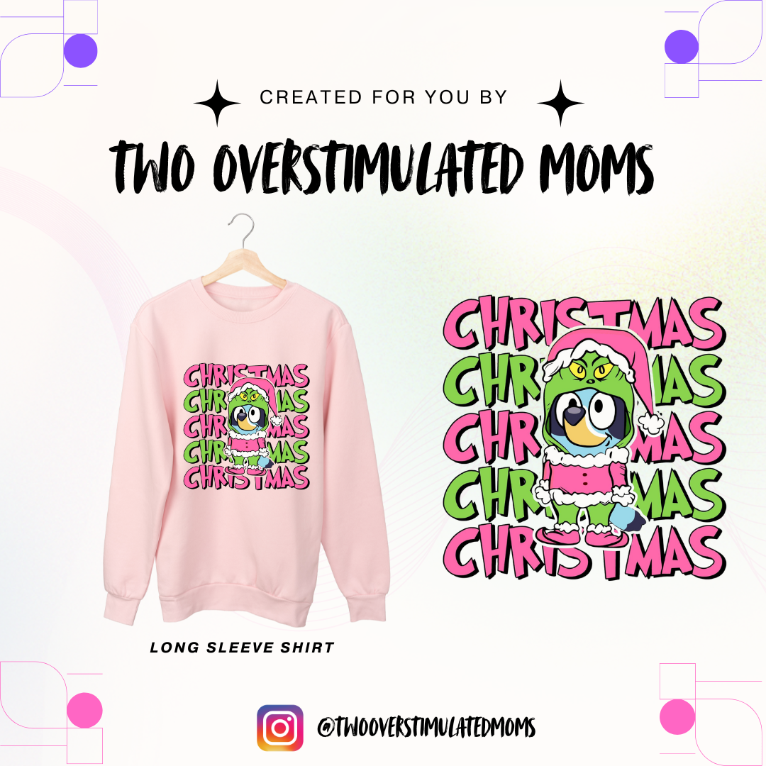 Bluey Grinch shirt - crewneck