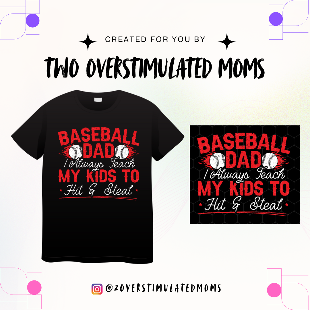Baseball Dad Hit/Steal shirt - hoodie