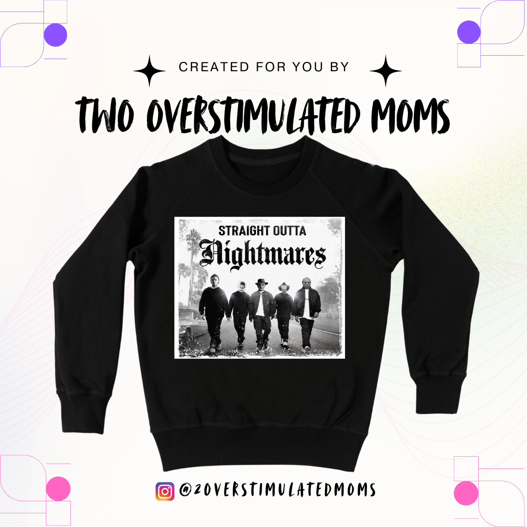 Straight outta Nightmares t-shirt - crewneck