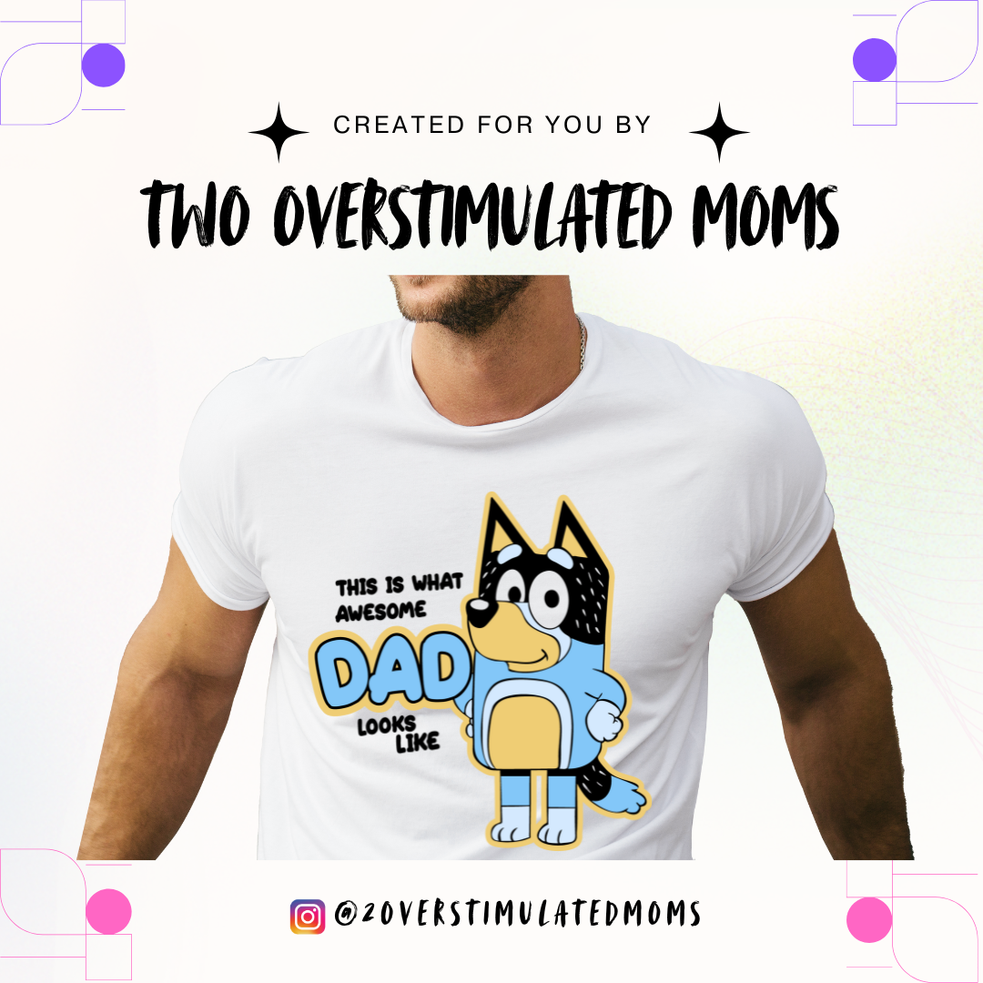 Bluey Awesome Dad T-shirt