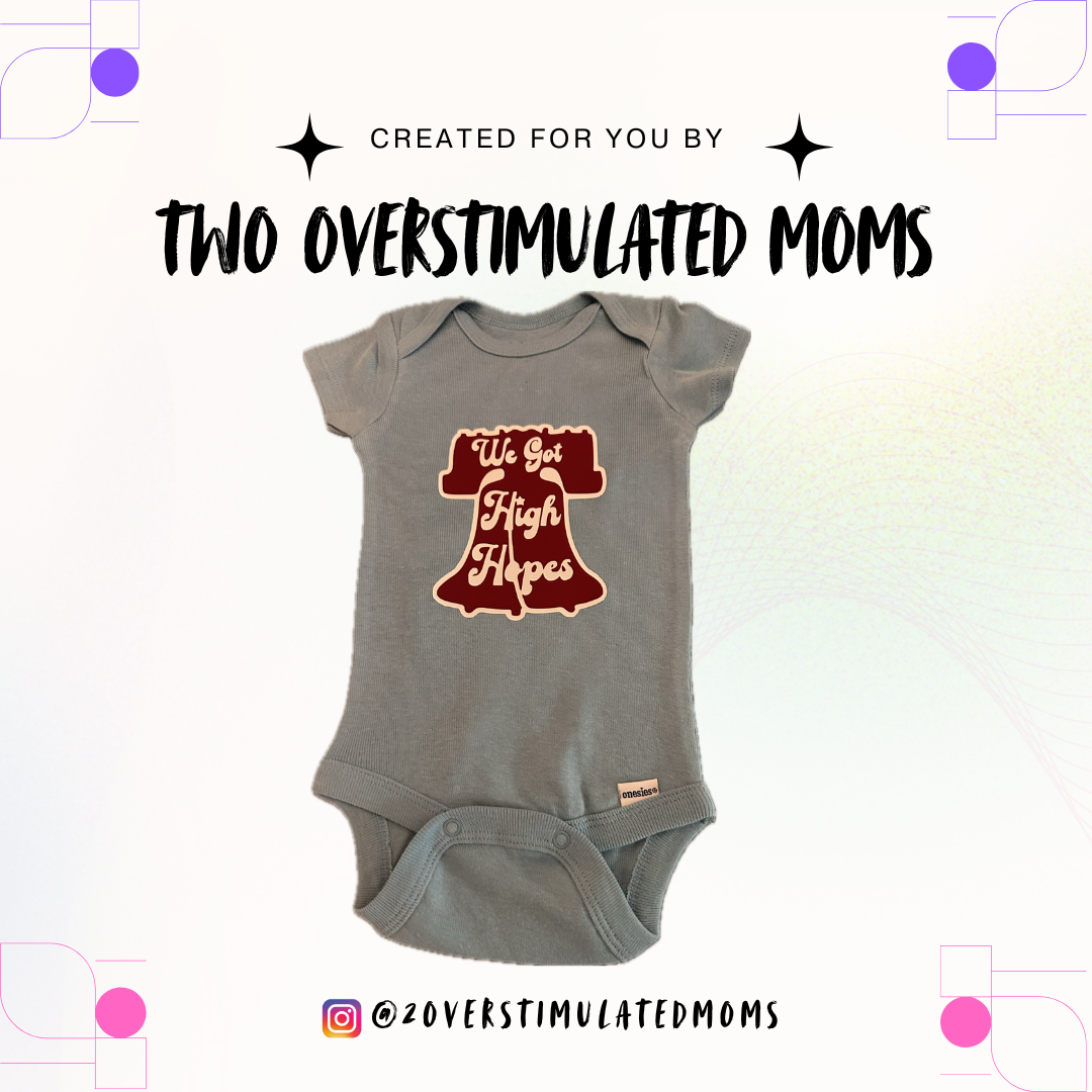 We’ve Got High Hopes onesie