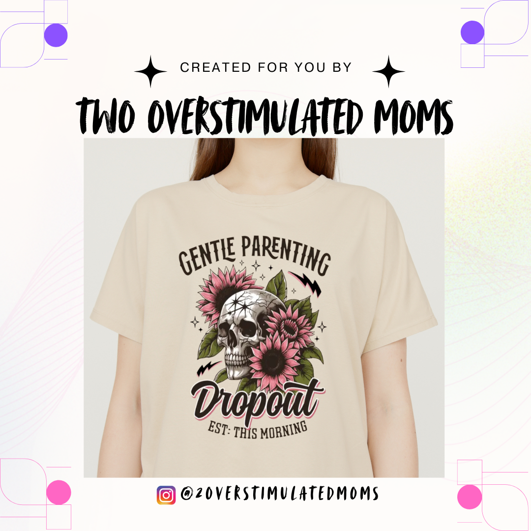 Gentle Parenting Dropout shirt - crewneck