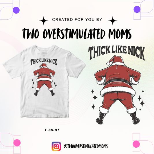 Thick Like Nick shirt - crewneck - hoodie