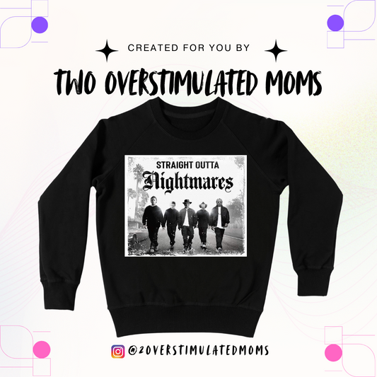 Straight outta Nightmares t-shirt - crewneck