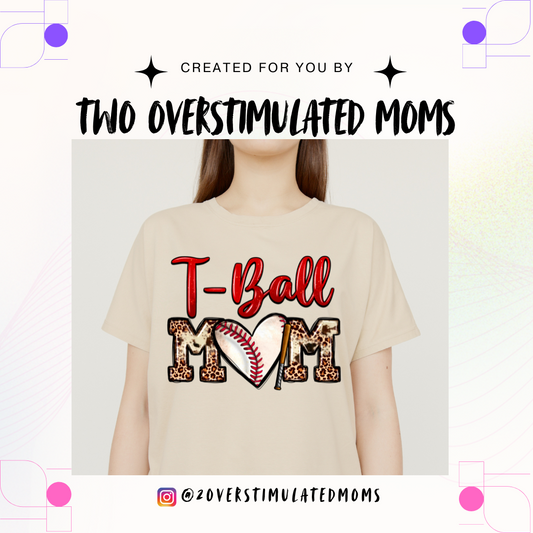 T-Ball Mom shirt - crewneck - hoodie
